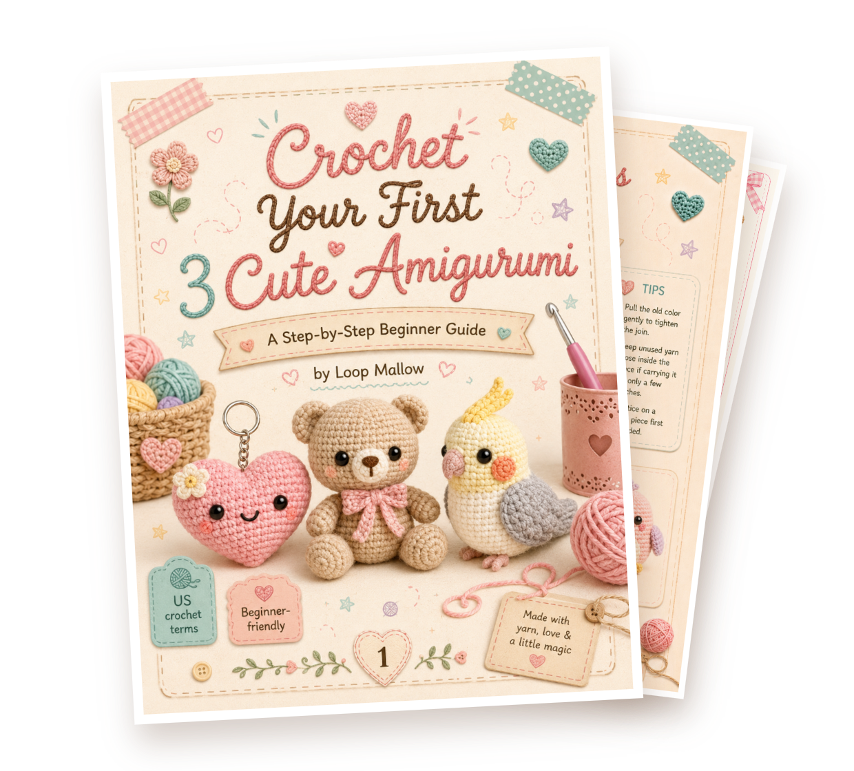 Crochet Your First 3 Cute Amigurumi PDF e-book — cover and inside pages